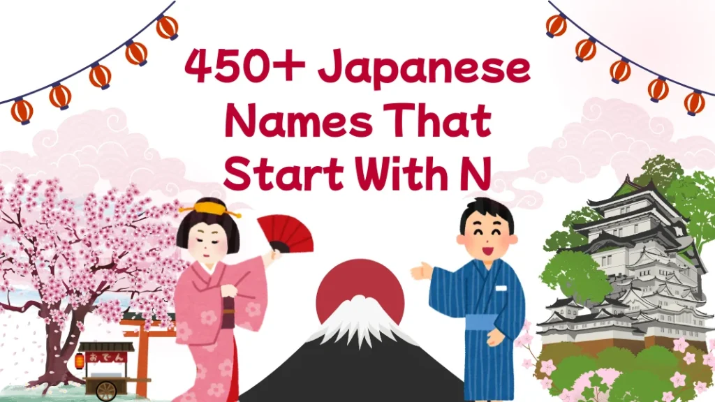 450+ Japanese Names That Start With N